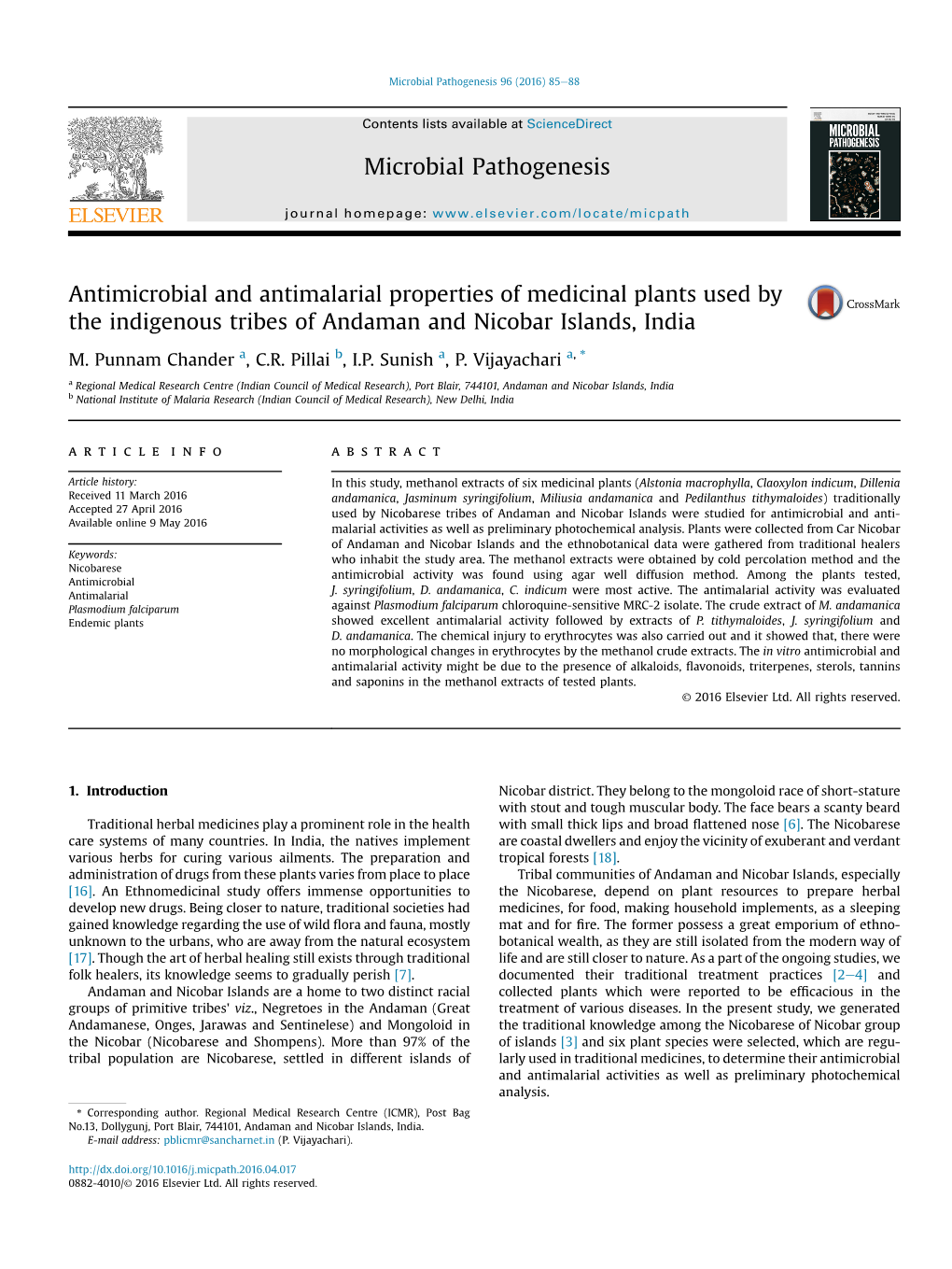 Antimicrobial and Antimalarial Properties of Medicinal Plants Used by the Indigenous Tribes of Andaman and Nicobar Islands, India