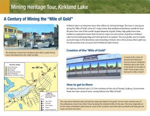 Mining Heritage Tour, Kirkland Lake: a Century of Mining the "Mile of Gold"