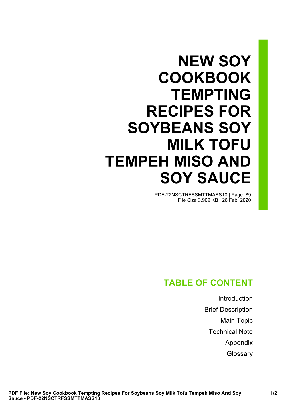 New Soy Cookbook Tempting Recipes for Soybeans Soy Milk Tofu Tempeh Miso and Soy Sauce