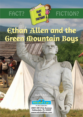 Ethan Allen and the Green Mountain Boys Wyatt Earp Eliot Ness Zorro