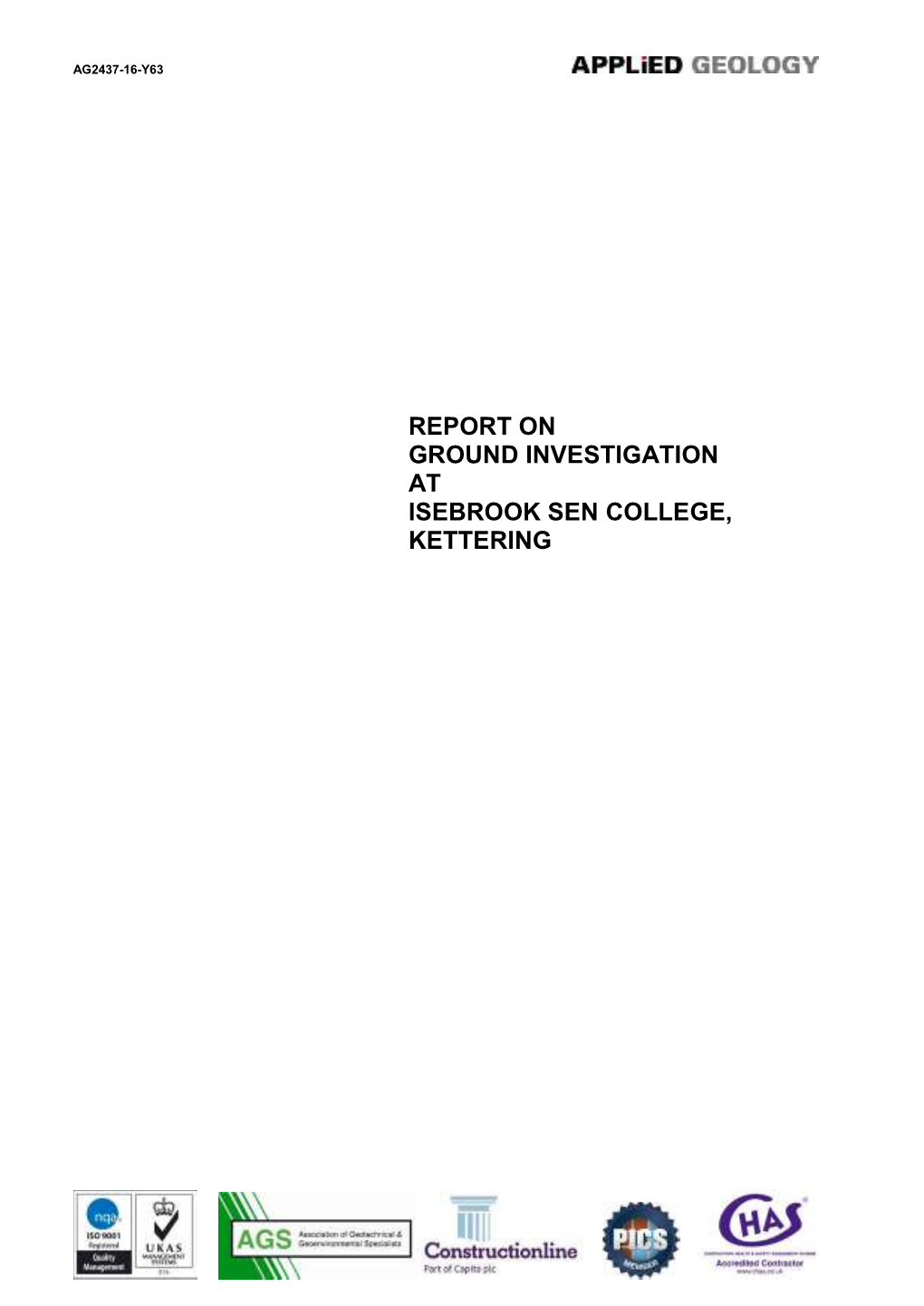 Report on Ground Investigation at Isebrook Sen College, Kettering