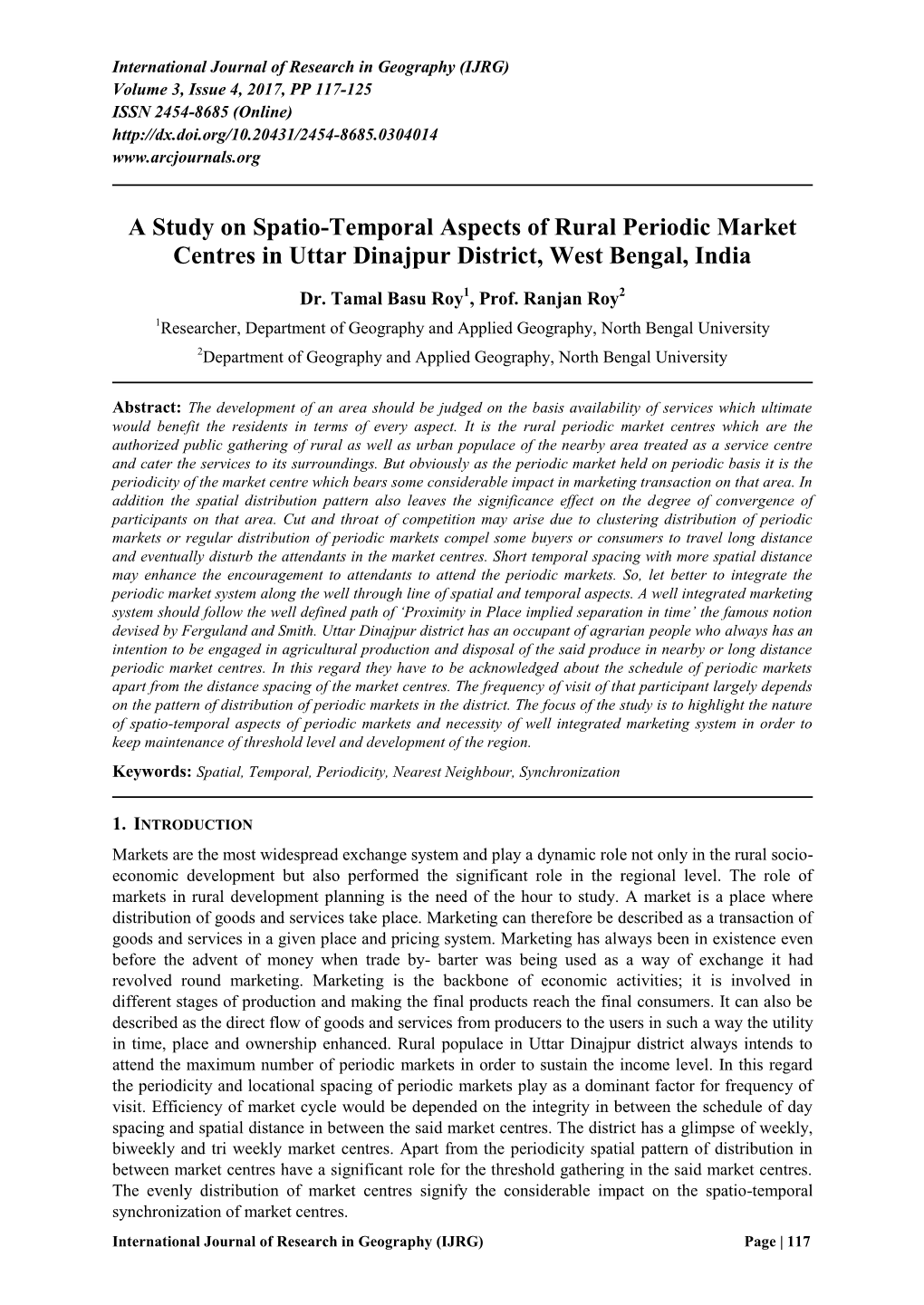 A Study on Spatio-Temporal Aspects of Rural Periodic Market Centres in Uttar Dinajpur District, West Bengal, India