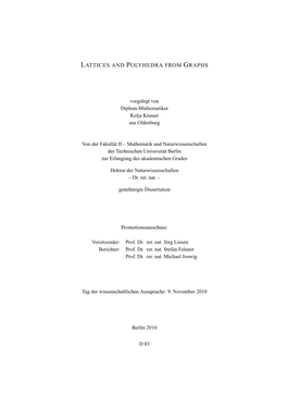 Lattices and Polyhedra from Graphs