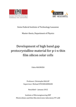 Development of High Band Gap Protocrystalline Material for P-I-N Thin Film Silicon Solar Cells