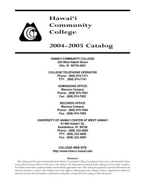 Hawai'i Community College 2004-2005 Catalog