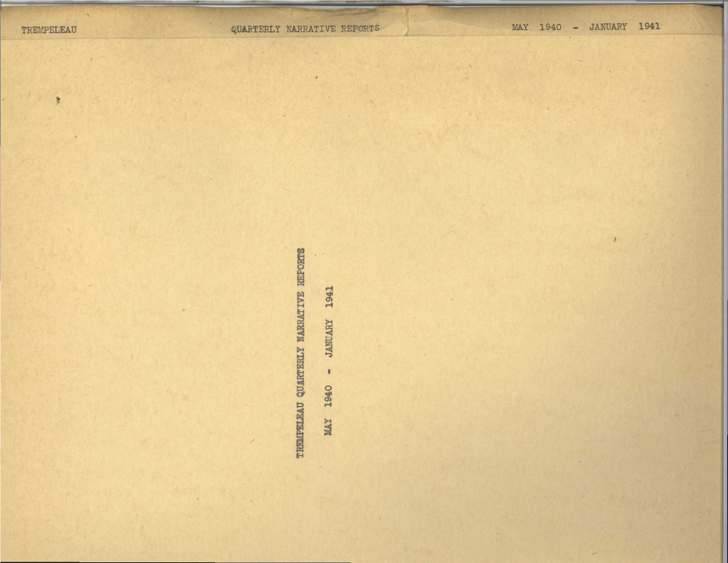 Tkempeleau Quarterly Narrative Reports May 1940 - January 1941