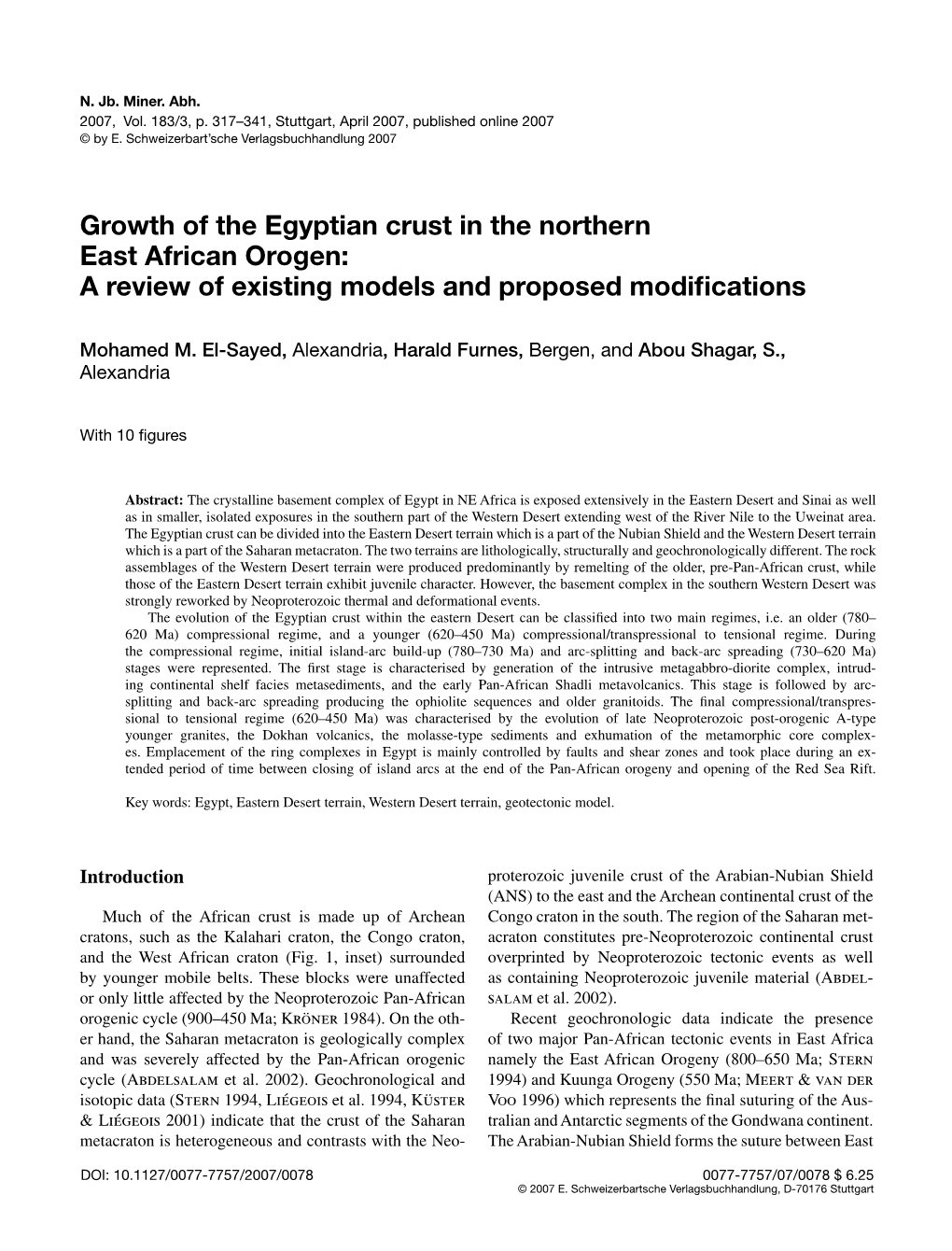 Growth of the Egyptian Crust in the Northern East African Orogen: a Review of Existing Models and Proposed Modiﬁ Cations