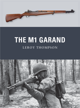 The M1 Garand Leroy Thompson