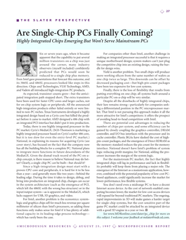 Are Single-Chip Pcs Finally Coming? Highly Integrated Chips Emerging but Won’T Serve Mainstream Pcs