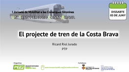 El Projecte De Tren De La Costa Brava