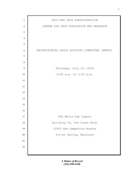 Transcript for the July 12, 2018 Meeting of the Antimicrobial Drugs