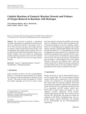 Catalytic Reactions of Guaiacol: Reaction Network and Evidence of Oxygen Removal in Reactions with Hydrogen