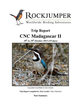 CNC Madagascar II 10Th to 29Th October 2015 (19 Days)