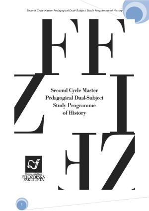 Second Cycle Master Pedagogical Dual-Subject Study Programme of History