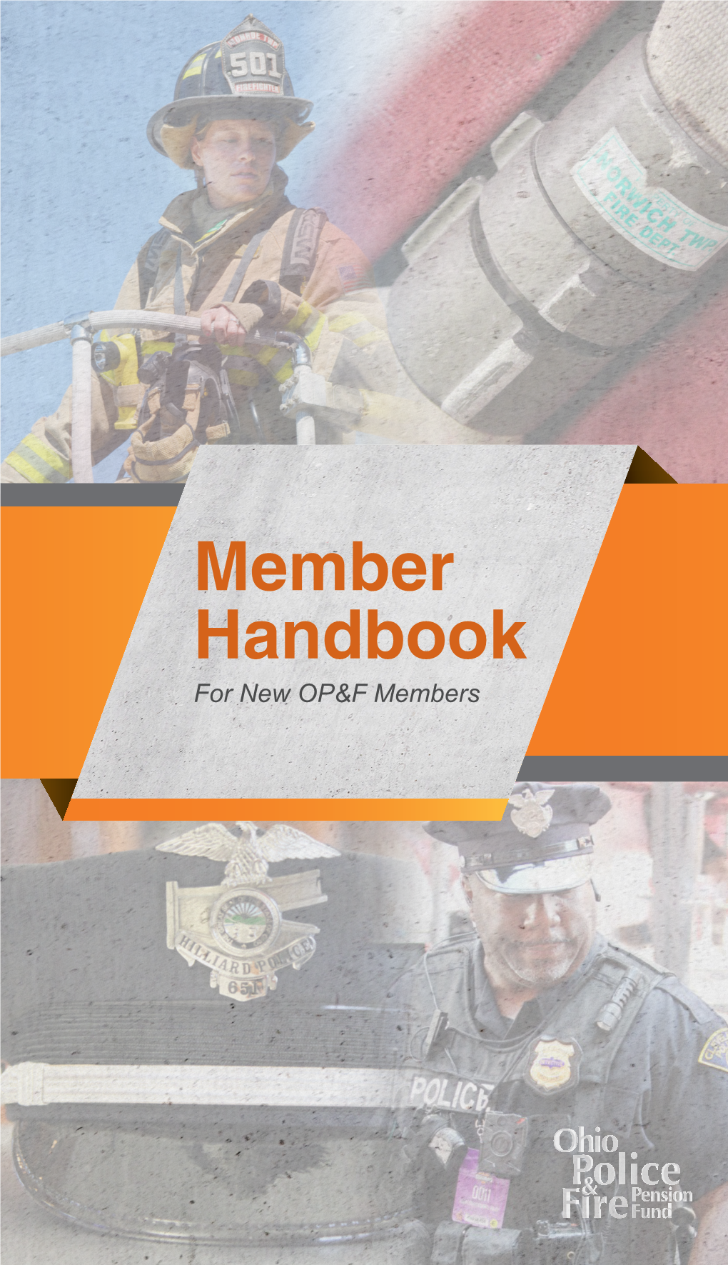 Member Handbook for New OP&F Members Disclaimer