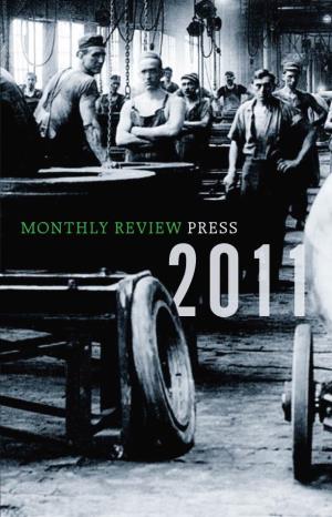 Monthly Review Press Catalog, 2011