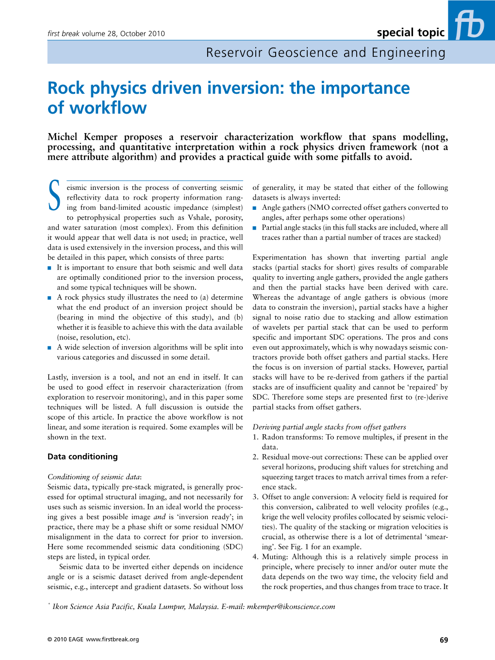 Rock Physics Driven Inversion: the Importance of Workflow