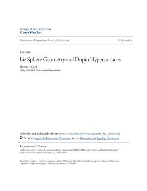 Lie Sphere Geometry and Dupin Hypersurfaces Thomas E
