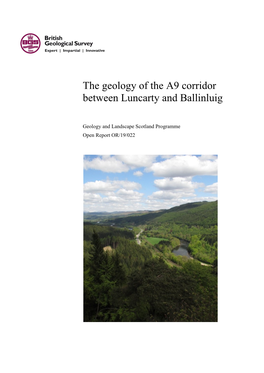 The Geology of the A9 Corridor Between Luncarty and Ballinluig