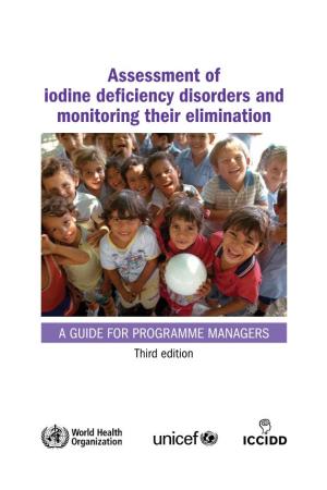 Assessment of Iodine Deficiency Disorders and Monitoring Their Elimination