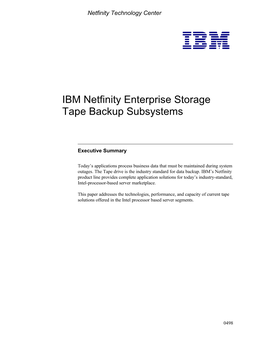 IBM Netfinity Enterprise Storage Tape Backup Subsystems