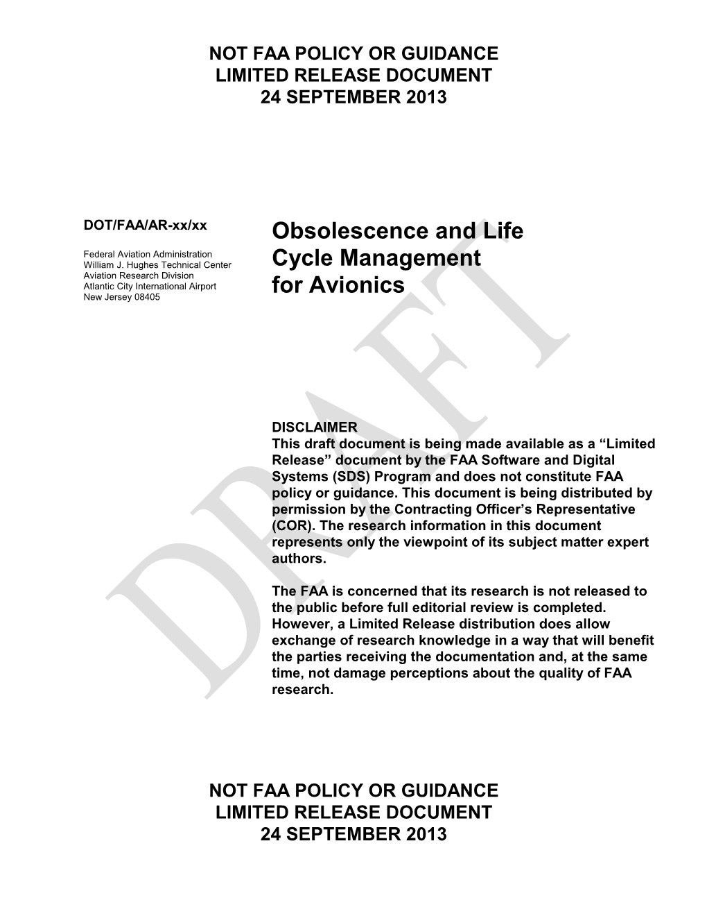 Obsolescence and Life Cycle Management for Avionics September 2013 6