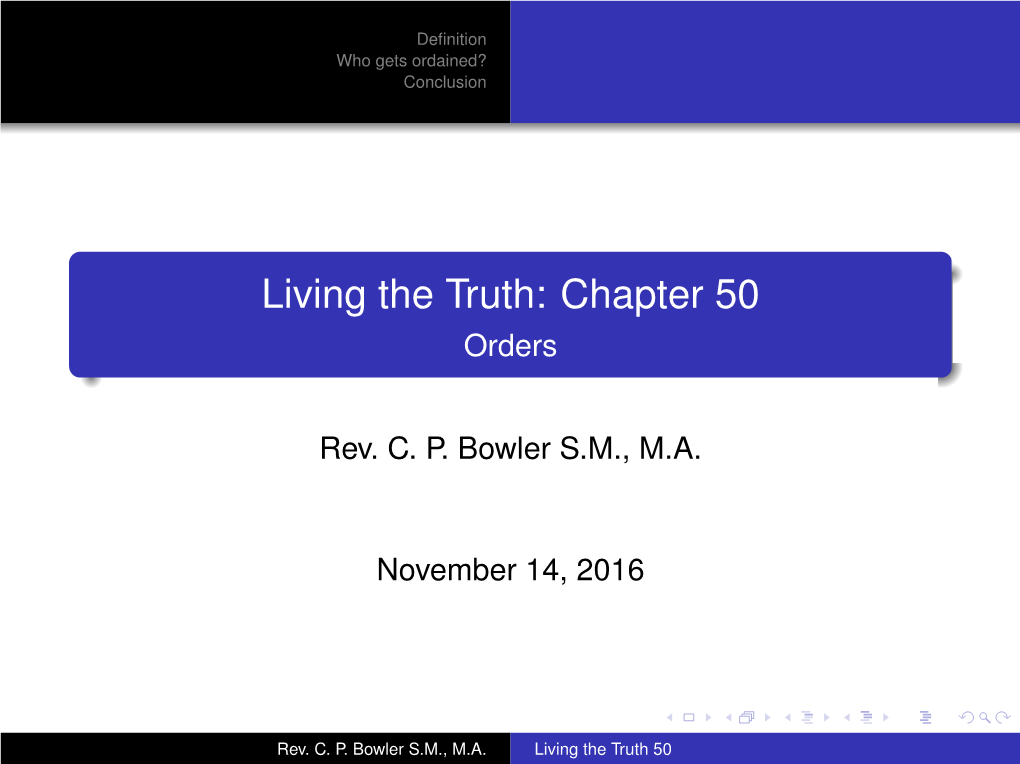 Living the Truth: Chapter 50 Orders