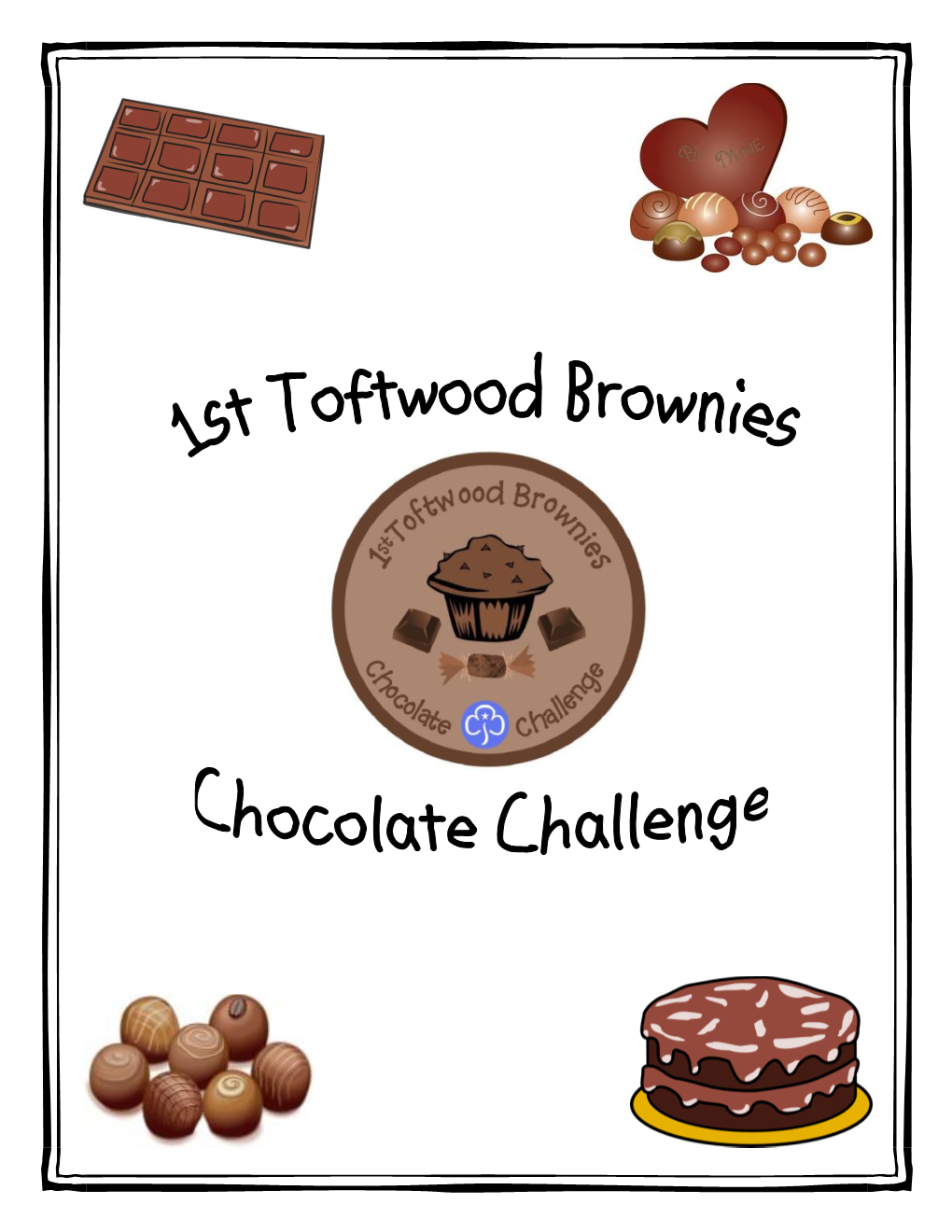 The 1St Toftwood Brownies - Chocolate Challenge