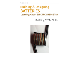 BATTERIES( Learning(About(ELECTROCHEMISTRY