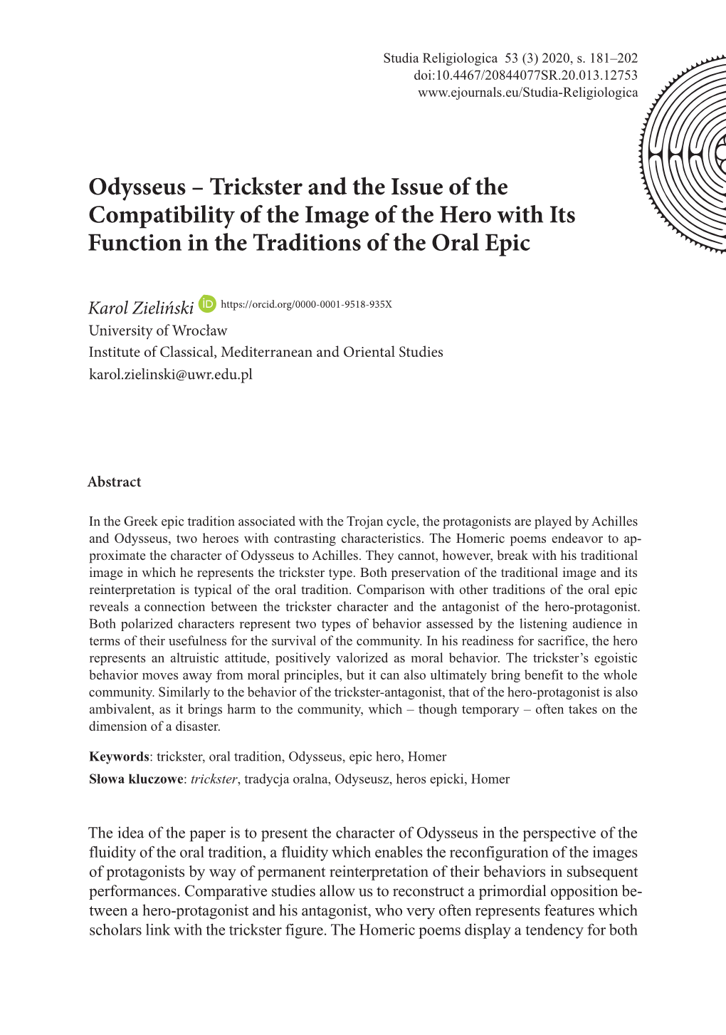 Odysseus – Trickster and the Issue of the Compatibility of the Image of the Hero with Its Function in the Traditions of the Oral Epic