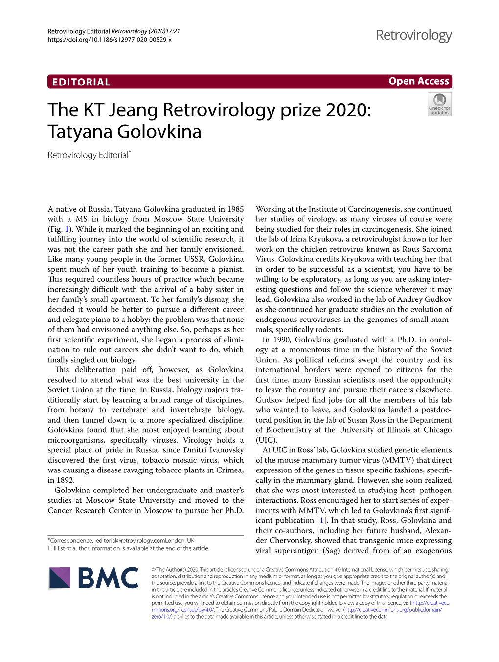 The KT Jeang Retrovirology Prize 2020: Tatyana Golovkina Retrovirology Editorial*