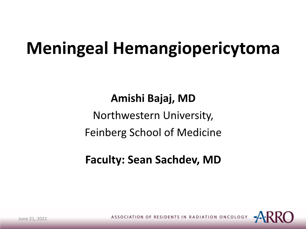 Meningeal Hemangiopericytoma