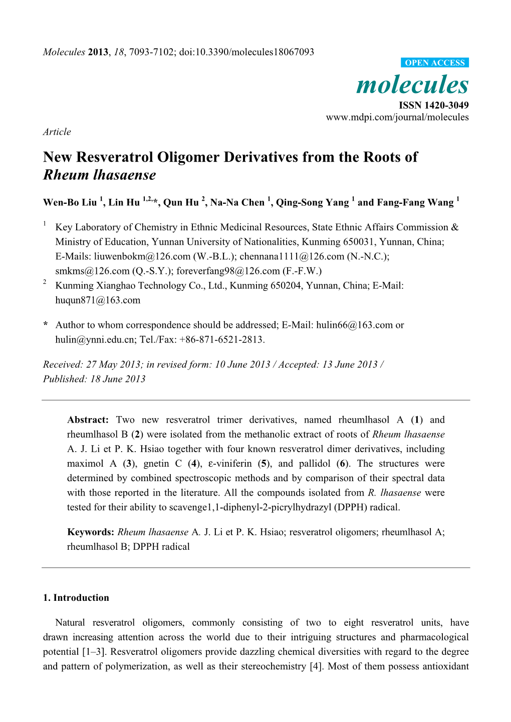 New Resveratrol Oligomer Derivatives from the Roots of Rheum Lhasaense