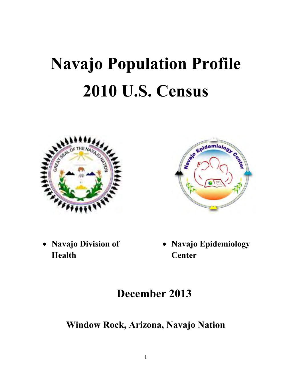 Navajo Population Profile 2010 U.S. Census