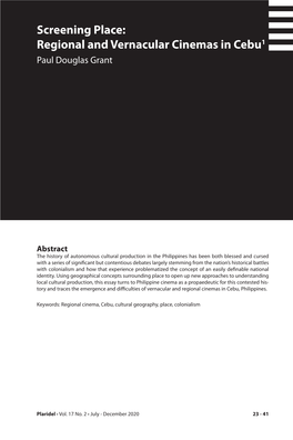 Regional and Vernacular Cinemas in Cebu1 Paul Douglas Grant