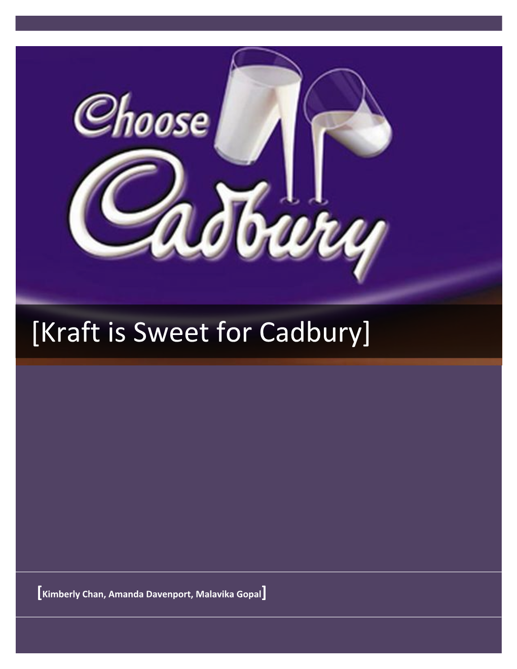 [Kraft Is Sweet for Cadbury]