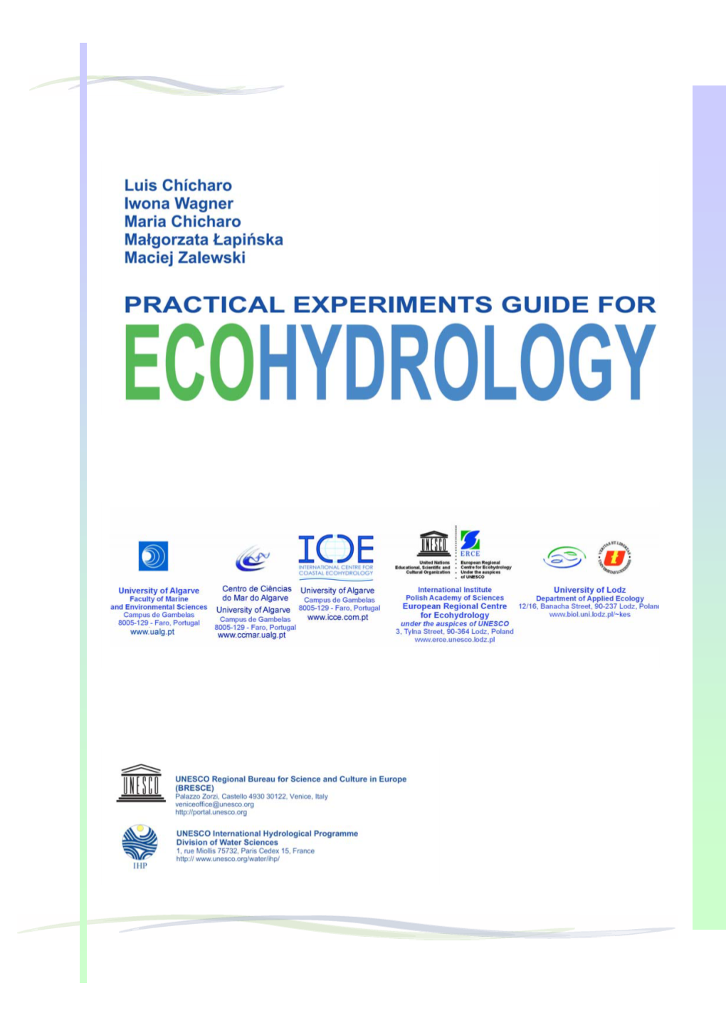 Practical Experiments Guide for Ecohydrology; 2010