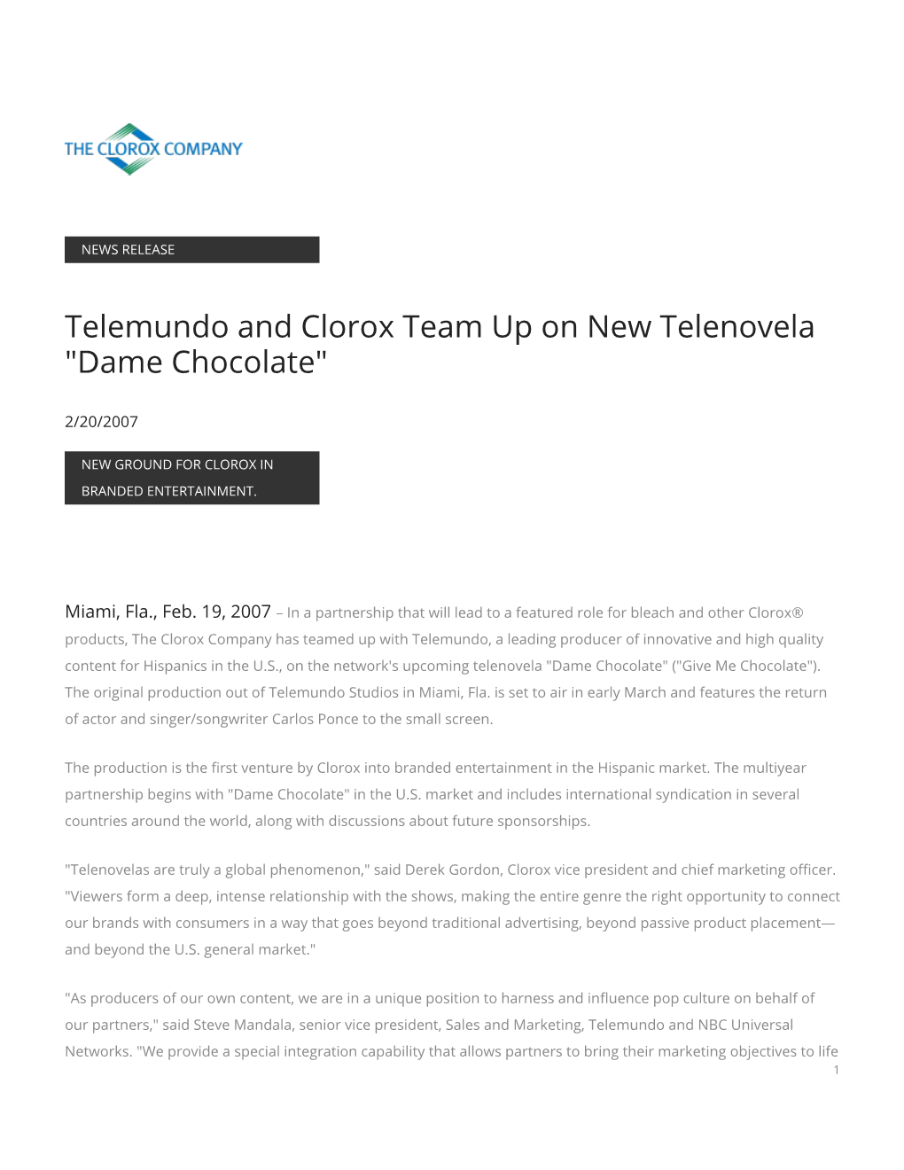 Telemundo and Clorox Team up on New Telenovela "Dame Chocolate"