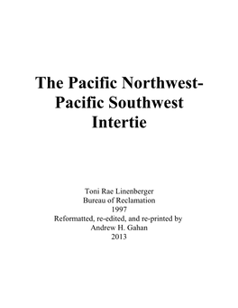 The Pacific Northwest- Pacific Southwest Intertie