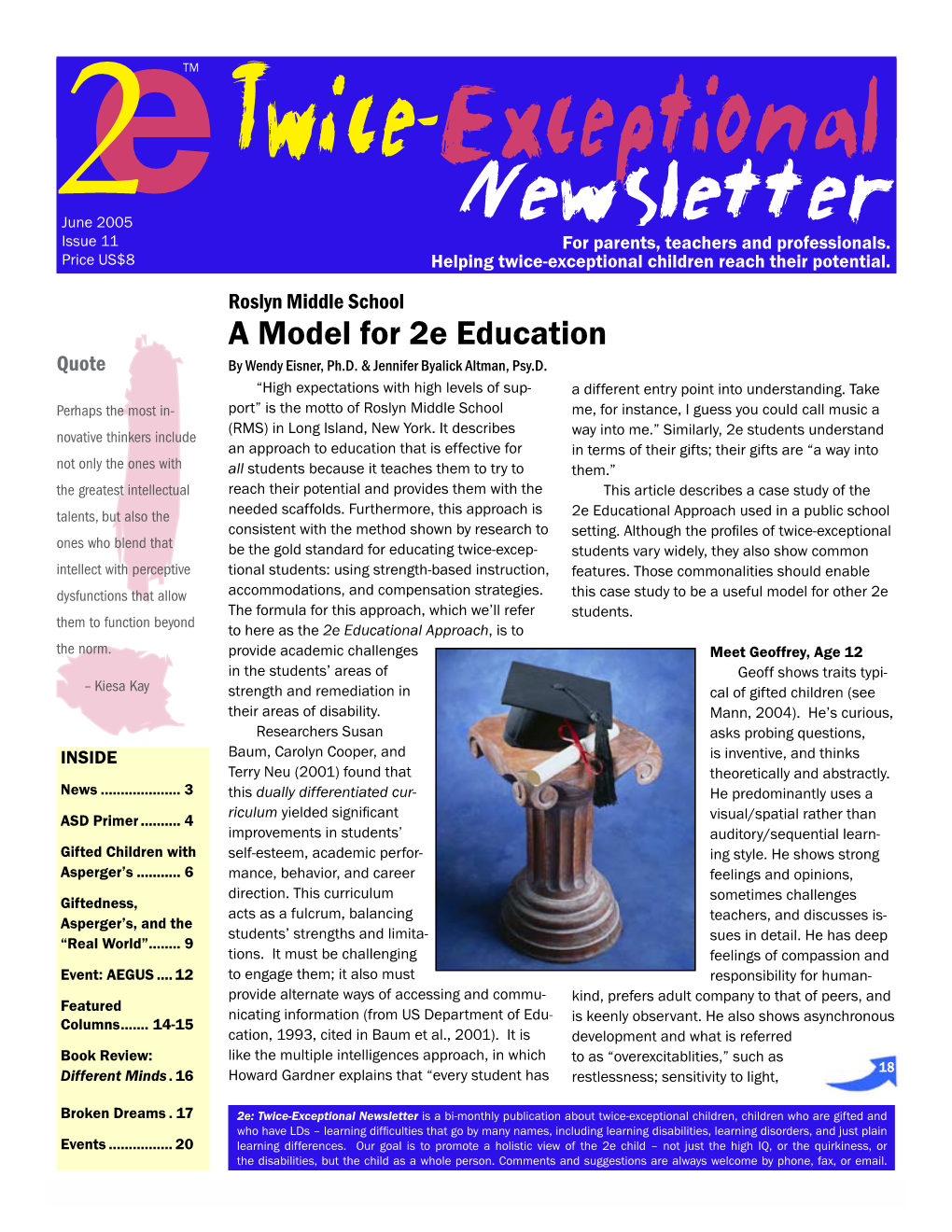 Twice-Exceptionale 2June 2005 Newsletter Issuee 11 for Parents, Teachers and Professionals