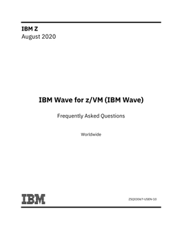 IBM Wave for Z/VM (IBM Wave)