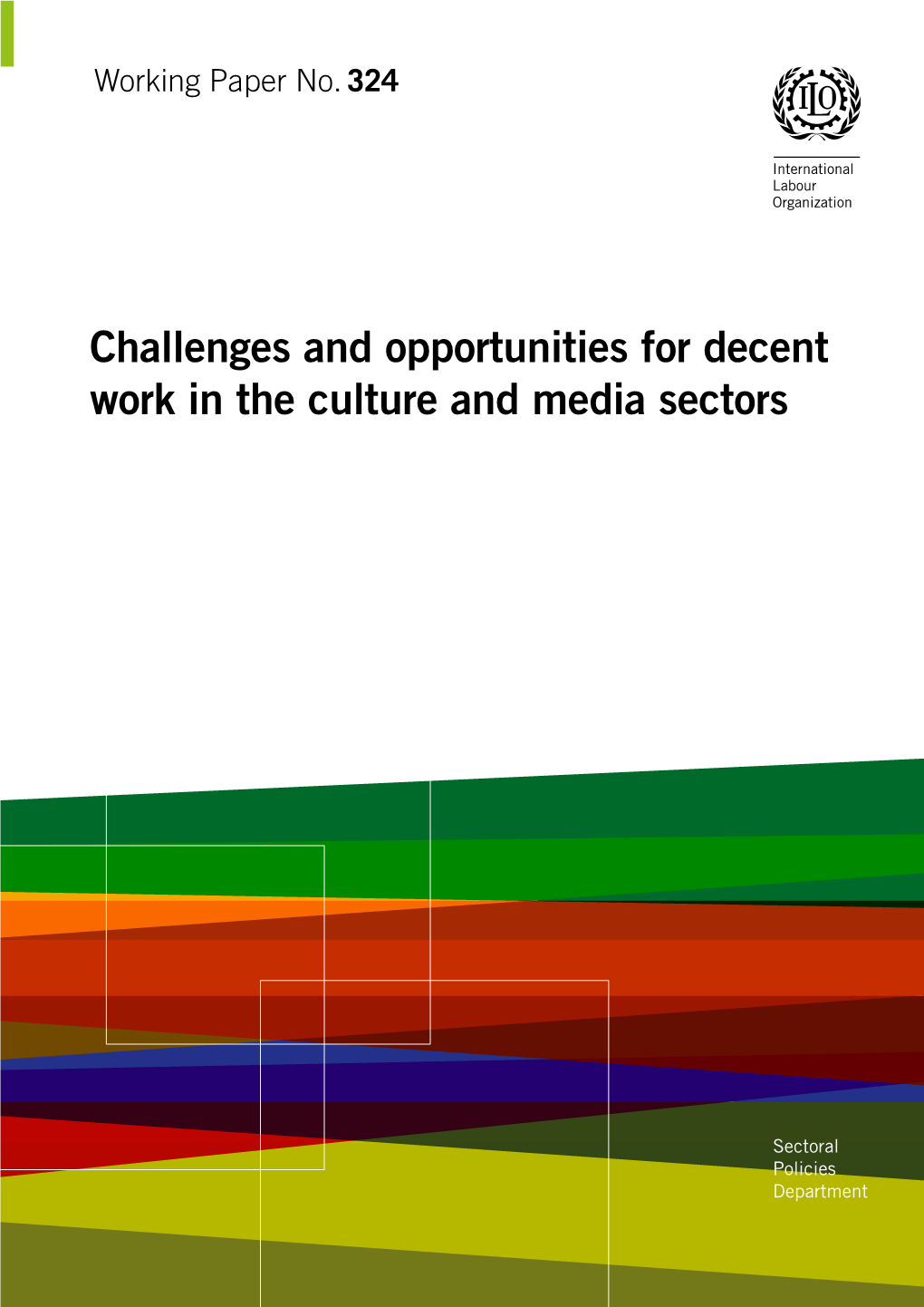 Challenges and Opportunities for Decent Work in the Culture and Media Sectors