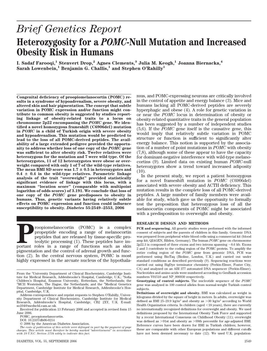 Brief Genetics Report Heterozygosity for a POMC-Null Mutation and Increased Obesity Risk in Humans I