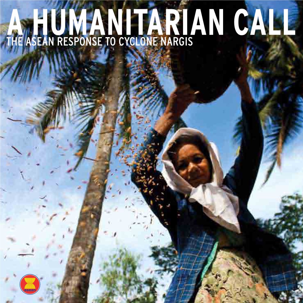 A Humanitarian Callthe Asean Response to Cyclone Nargis