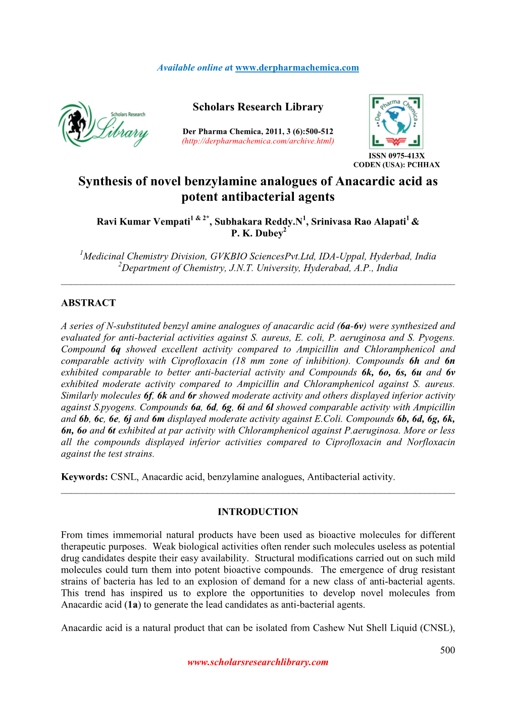 Synthesis of Novel Benzylamine Analogues of Anacardic Acid As Potent Antibacterial Agents