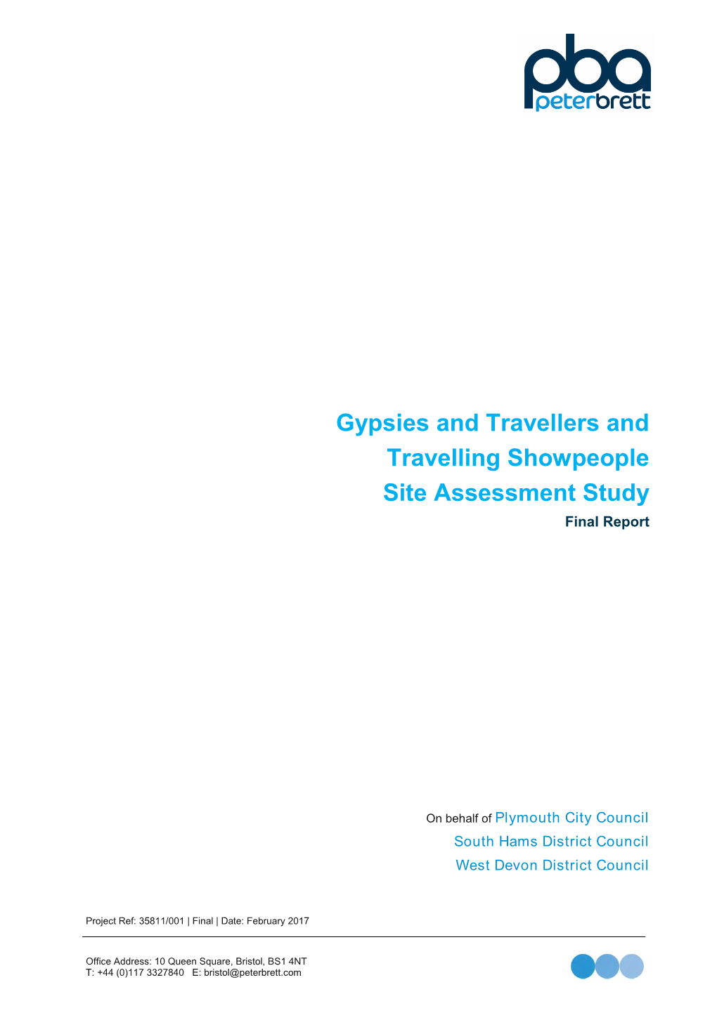 Gypsies and Travellers and Travelling Showpeople Site Assessment Study Final Report