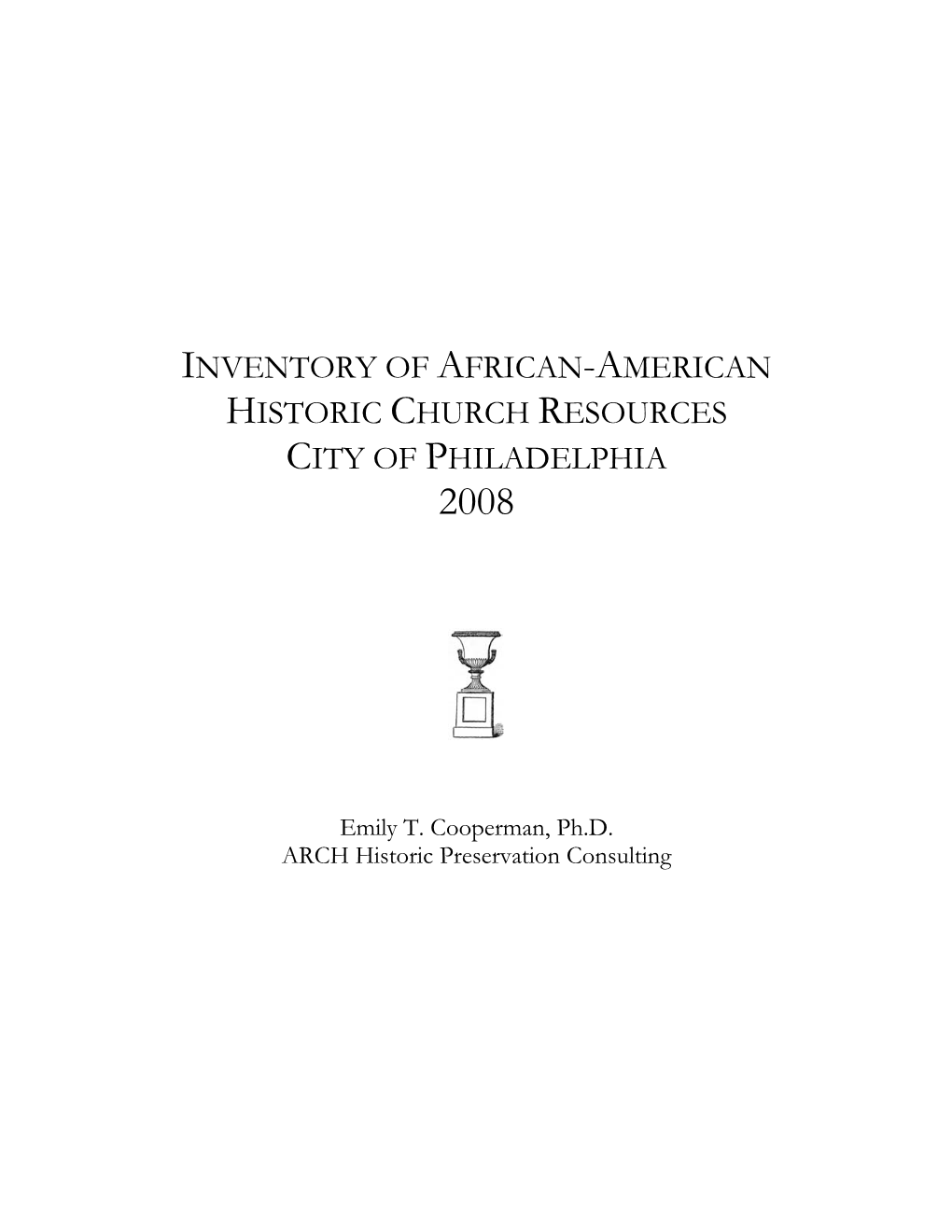 Inventory of African American Historic Churches, City of Philadelphia
