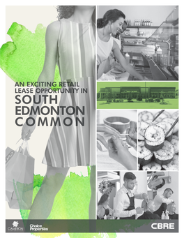South Edmonton Common Seeking Food & Beverage, Retail, Personal Service & Medical Tenants