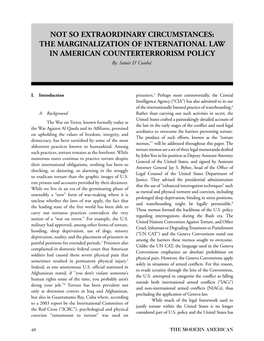 THE MARGINALIZATION of INTERNATIONAL LAW in AMERICAN COUNTERTERRORISM POLICY By: Samit D’ Cunha1