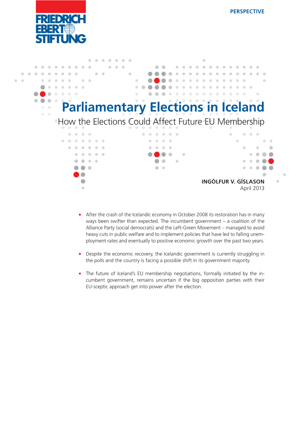 Parliamentary Elections in Iceland How the Elections Could Affect Future EU Membership